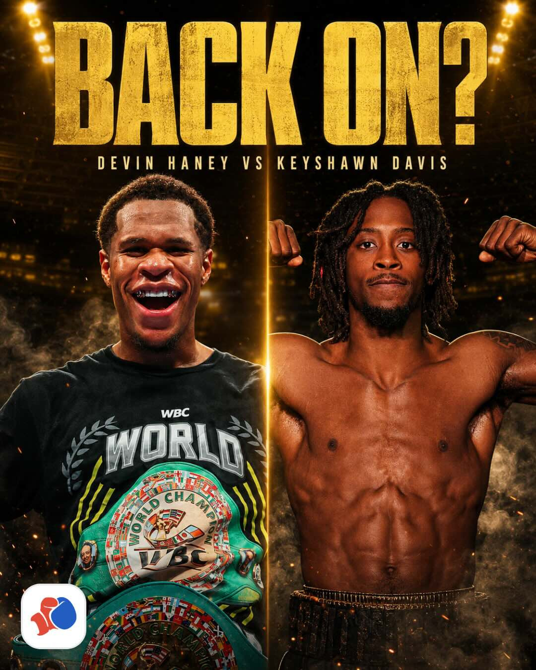 Rumors: Haney vs. Keyshawn back on the table!