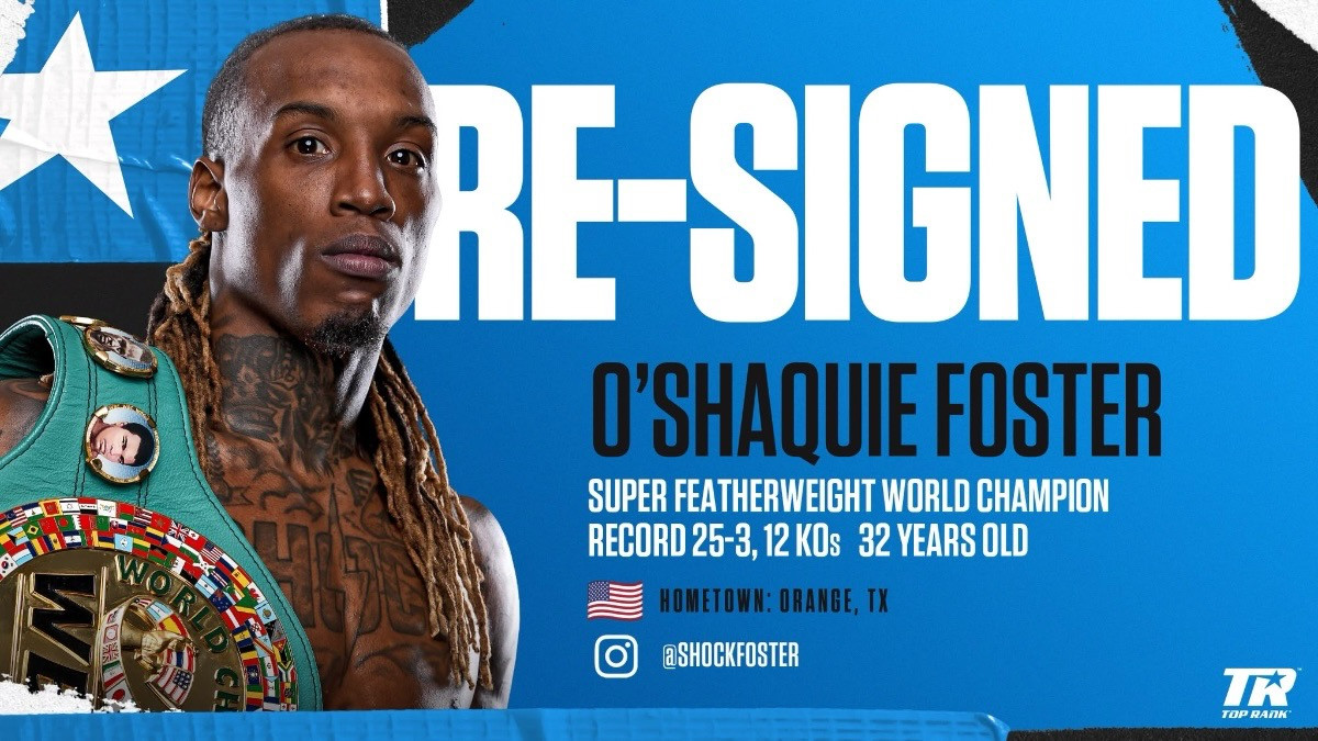 O’Shaquie Foster signs multi-year extension with Top Rank